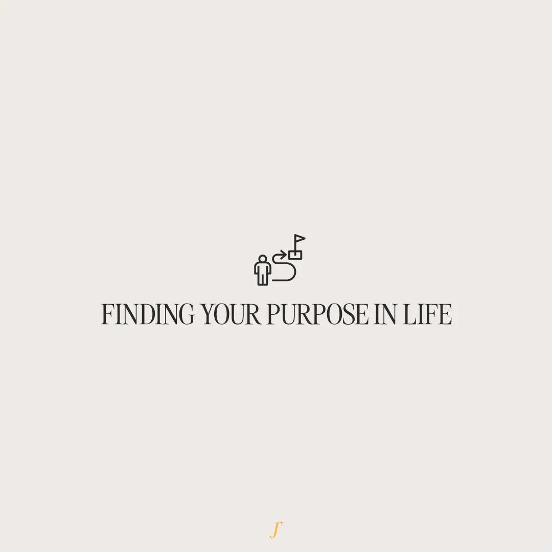 Finding Your Purpose In Life - The Project J