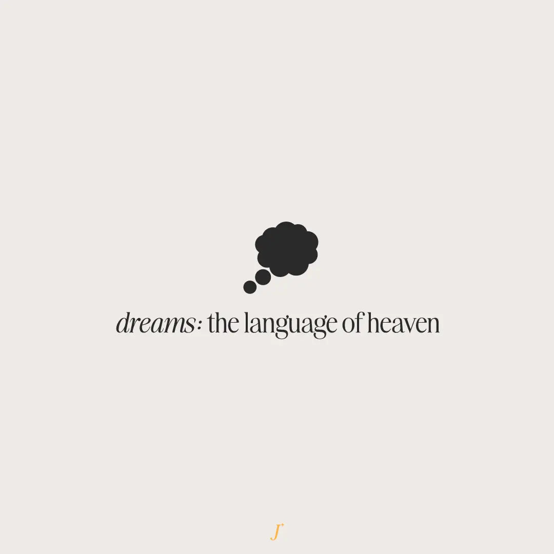 Dreams: The Language Of Heaven - The Project J