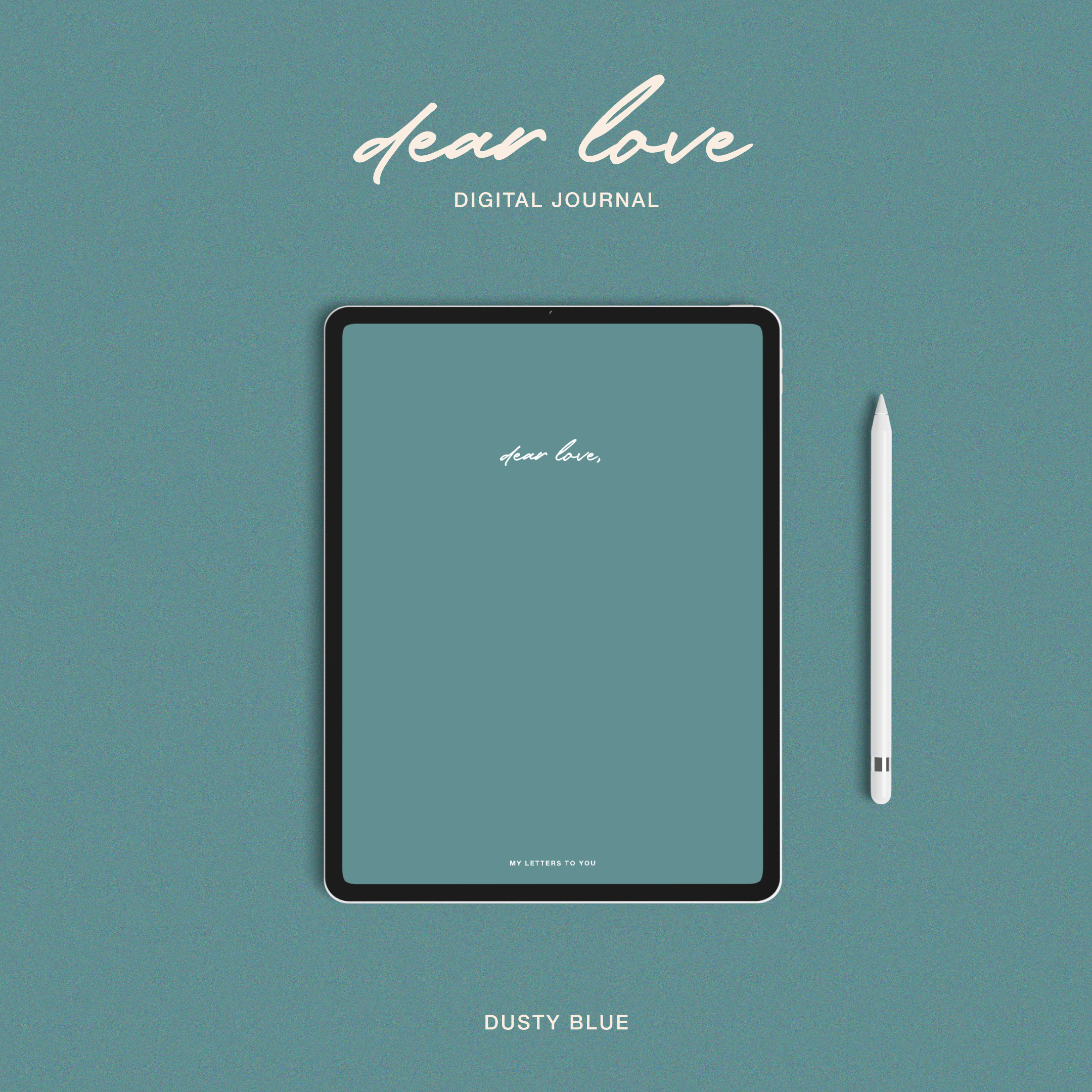 dear love | Digital Journal (Dusty Blue)