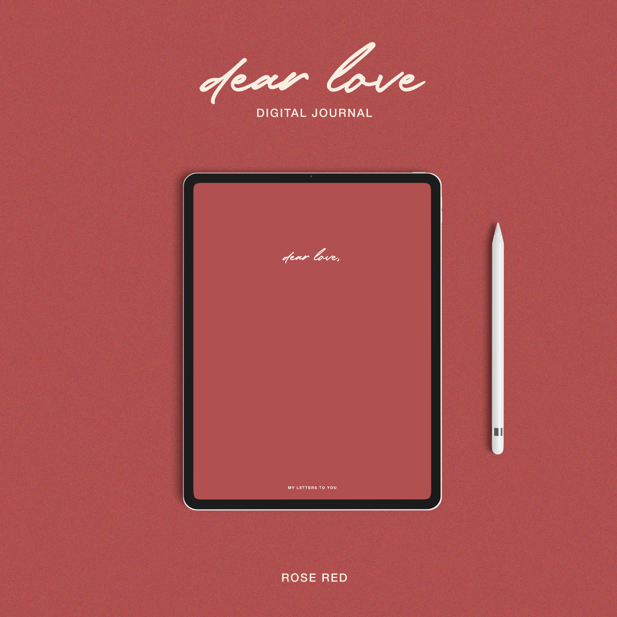 dear love | Digital Journal (Rose Red)